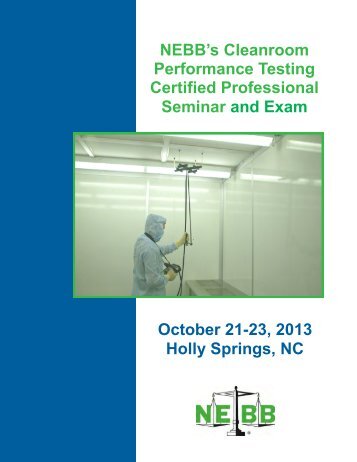 NEBB's Cleanroom Performance Testing Certified Professional ...