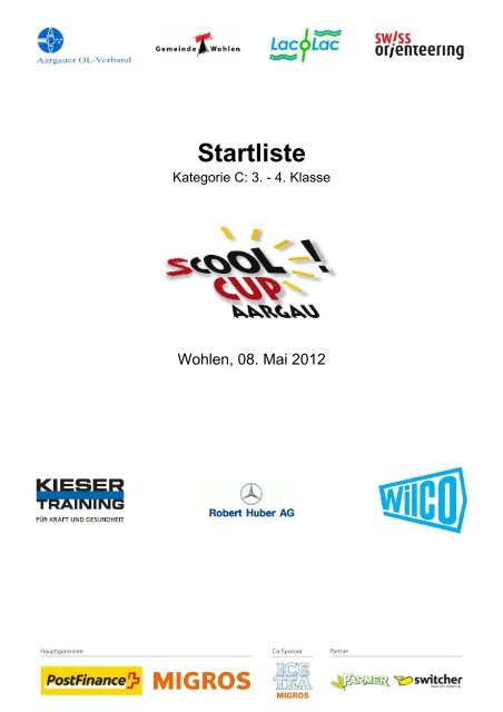 Startliste Aargauer sCOOL-Cup 2012