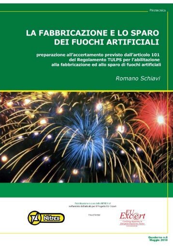 La fabbricazione e lo sparo dei fuochi artificiali ... - EU-Excert