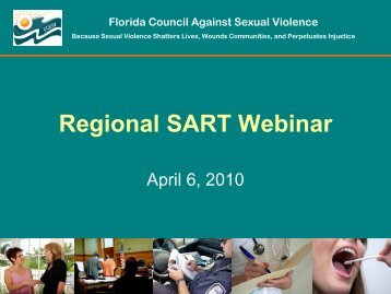 Regional SART Webinar - Florida Council Against Sexual Violence