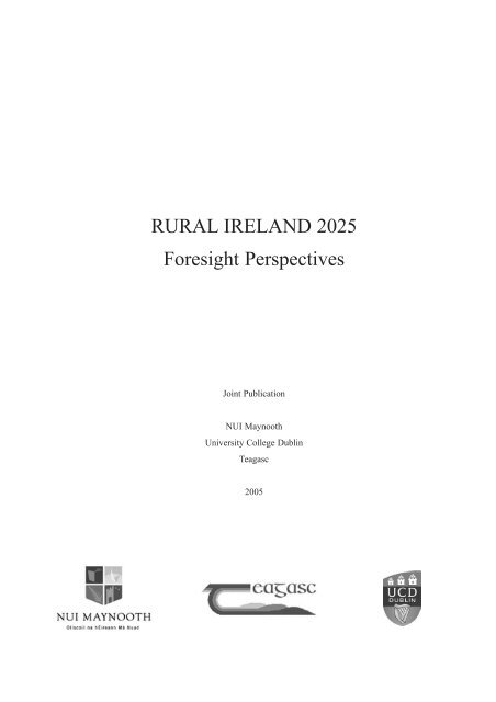 RURAL IRELAND 2025 Foresight Perspectives - Coford