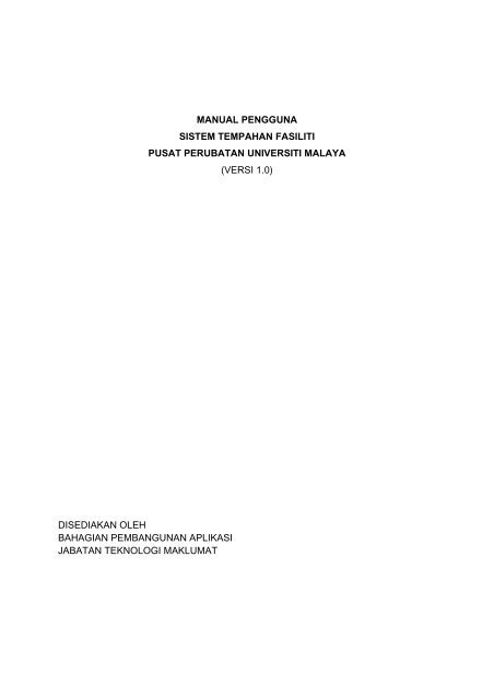 manual pengguna sistem tempahan fasiliti pusat perubatan ...