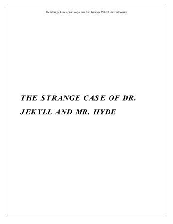 THE STRANGE CASE OF DR. JEKYLL AND MR. HYDE - Pdf995