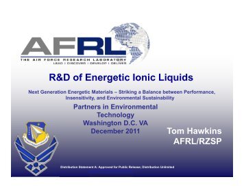 R&D of Energetic Ionic Liquids - Partners in Environmental ...