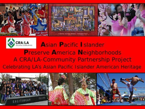 Asian Pacific Islander Preserve America Neighborhoods A CRA/LA ...