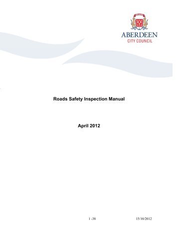 Roads Safety Inspection Manual - Aberdeen City Council