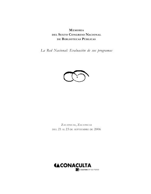 Memoria del Sexto Congreso Nacional de Bibliotecas PÃºblicas