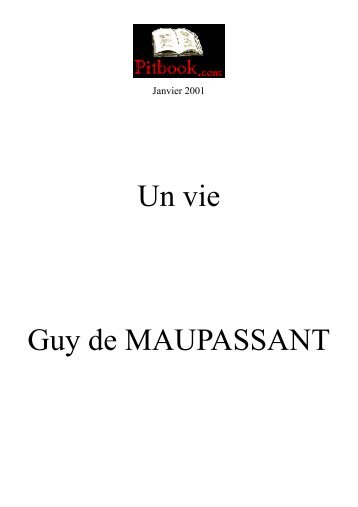 Un vie Guy de MAUPASSANT - Pitbook.com