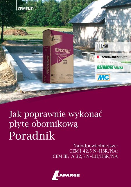 Jak poprawnie wykonać płytę obornikową. Poradnik. - Lafarge