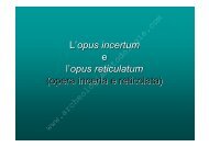 L'opus incertum e l'opus reticulatum (opera incerta e reticolata)