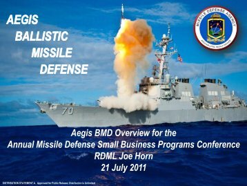 RDML Horn Aegis BMD Overview - Missile Defense Agency