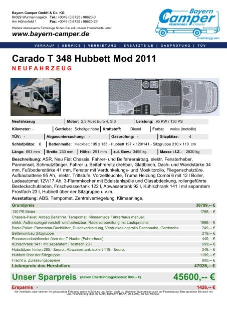 Carado T 348 Hubbett Mod 2011 NEUFAHRZEUG - Bayern Camper
