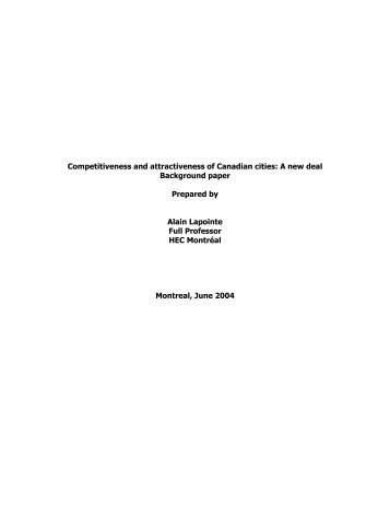 Competitiveness and attractiveness of Canadian cities: A new deal ...