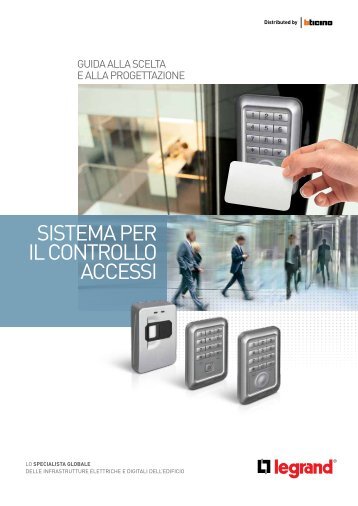 Guida al sistema di Controllo Accessi - Professionisti BTicino
