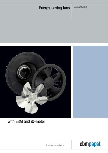 Energy-saving fans with ESM and iQ-motor - ebm-papst UK
