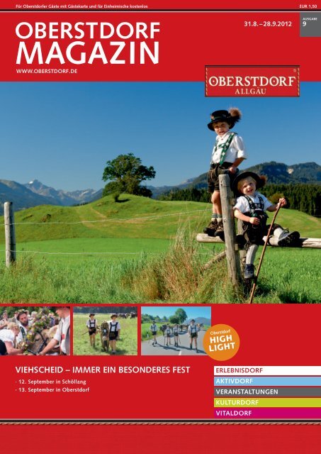 Touristinformation Oberstdorf, Tel. (08322) 700-290 Angelika Milster