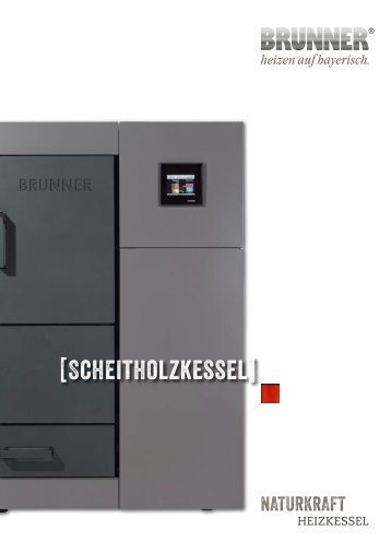 Prospekt Scheitholzkessel - Brunner.com