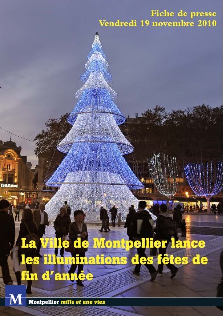 La Ville de Montpellier lance les illuminations des fÃªtes de fin d'annÃ©e