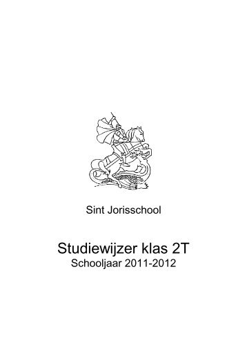 Studiewijzer klas 2T - St. Jorisschool Nijmegen