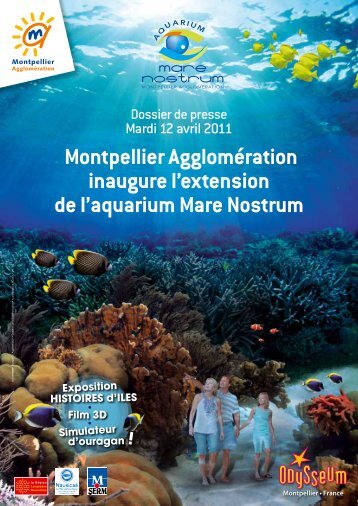 Inauguration de l'extension de l'aquarium MARE NOSTRUM
