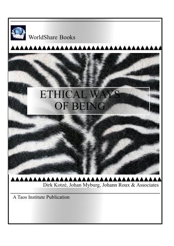 ETHICAL WAYS OF BEING - The Taos Institute