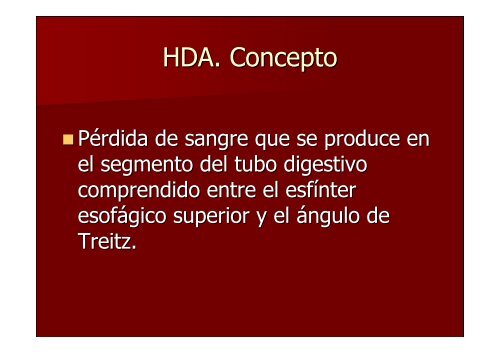 HEMORRAGIA DIGESTIVA - ClÃ­nica de GastroenterologÃ­a.