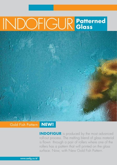 FA - Brochure Asahimas INDOFIGUR copy - Asahimas Flat Glass ...