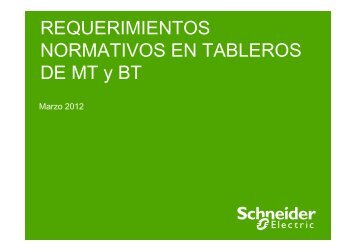 Requerimientos Normativos MT BT - Schneider Electric