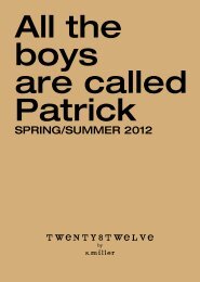 All the boys are called Patrick - London Fashion Week