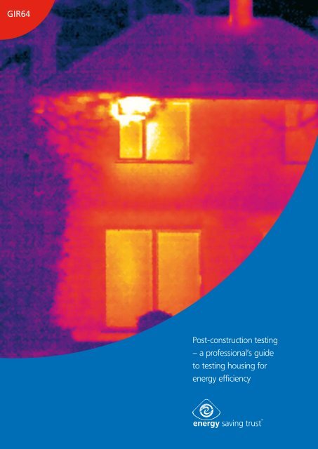 Post-construction testing - Energy Saving Trust