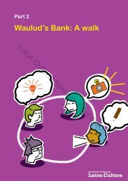 Waulud's Bank: A walk Luton Cultural Services Trust ... - Luton Culture