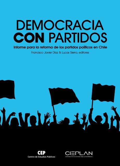 Democracia con Partidos - Centro de Estudios PÃºblicos