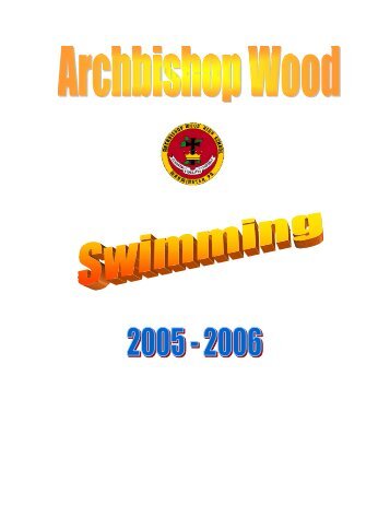 2005 - 2006 Season - Archbishop Wood Swimming
