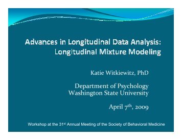 Advances in Longitudinal Data Analysis - Society of Behavioral ...