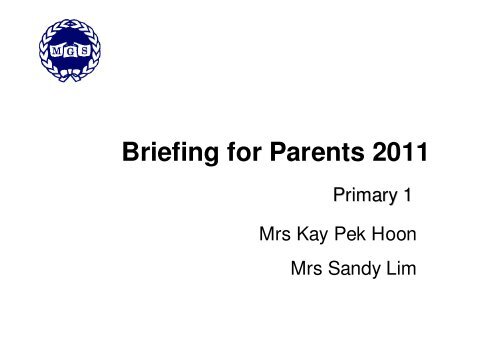 Briefing for Parents 2011