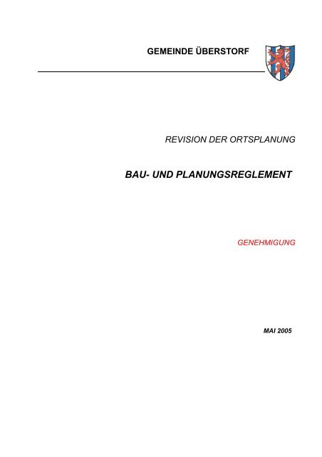 BAU- UND PLANUNGSREGLEMENT - Gemeinde Ueberstorf
