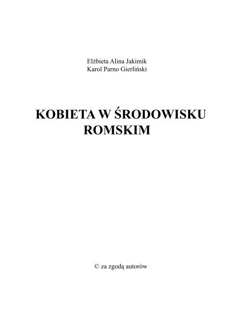 KOBIETA W ÅRODOWISKU ROMSKIM - ZwiÄzek RomÃ³w Polskich ...
