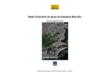 Rede CicloviÃ¡ria de apoio Ã s EstaÃ§Ãµes Bike Rio. - Transporte Ativo