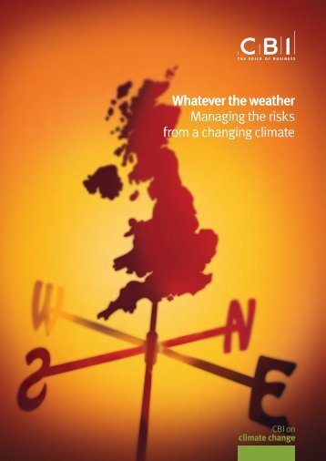 Whatever the weather Managing the risks from a changing ... - ukcip