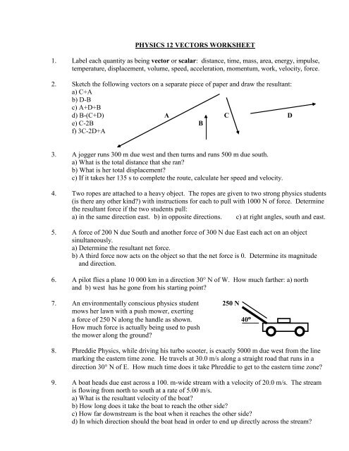 PHYSICS 12 VECTORS WORKSHEET 1. Label each  - mbourget