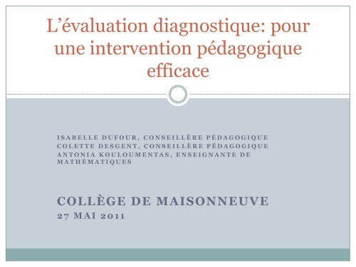 L'évaluation diagnostique - Accueil Service de développement ...