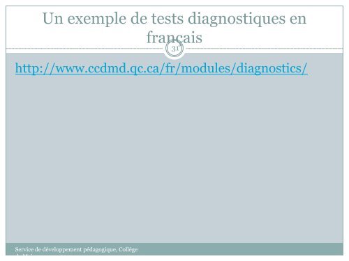 L'évaluation diagnostique - Accueil Service de développement ...