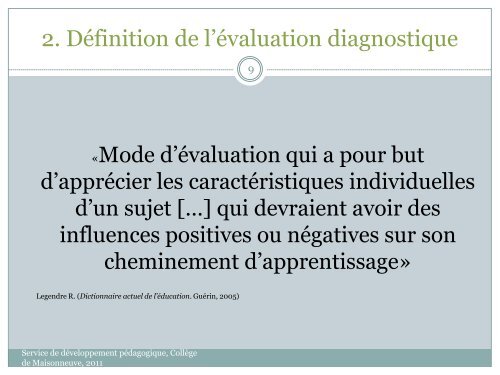 L'évaluation diagnostique - Accueil Service de développement ...