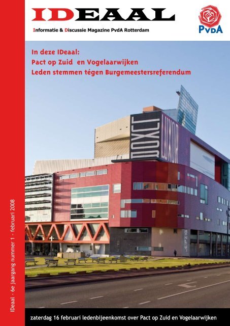 ideaal 2008 1 febrauri.pdf - PvdA Rotterdam