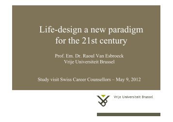Life-design a new paradigm f - chstiftung.ch Go
