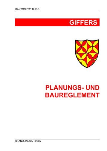 GIFFERS PLANUNGS- UND BAUREGLEMENT - Gemeinde Giffers