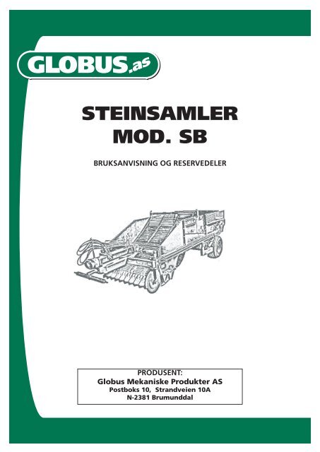 Globus Steinplukker mod- SB - NOA Maskin AS