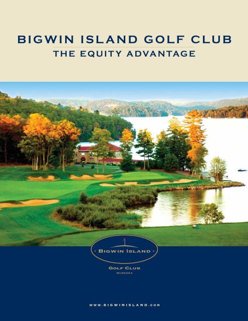 bigwin island golf club the equity advantage