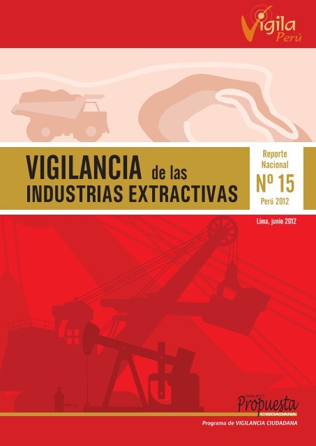 Vigilancia de las Industrias Extractivas. Reporte Nacional NÂº - Grupo ...