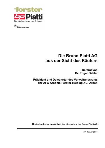 Die Bruno Piatti AG aus der Sicht des K